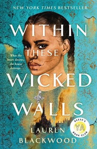 Book cover for "Within These Wicked Walls" by Lauren Blackwood.