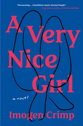 A Very Nice Girl cover by Imogen Grimp, outline of a woman's legs.