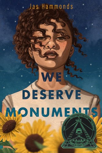 We Deserve Monuments by Jas Hammonds book cover