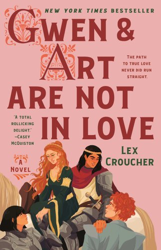 A pink book cover that reads "Gwen & Art Are Not in Love". There are depictions of a man and a woman on a horse, respectively reaching for other people.