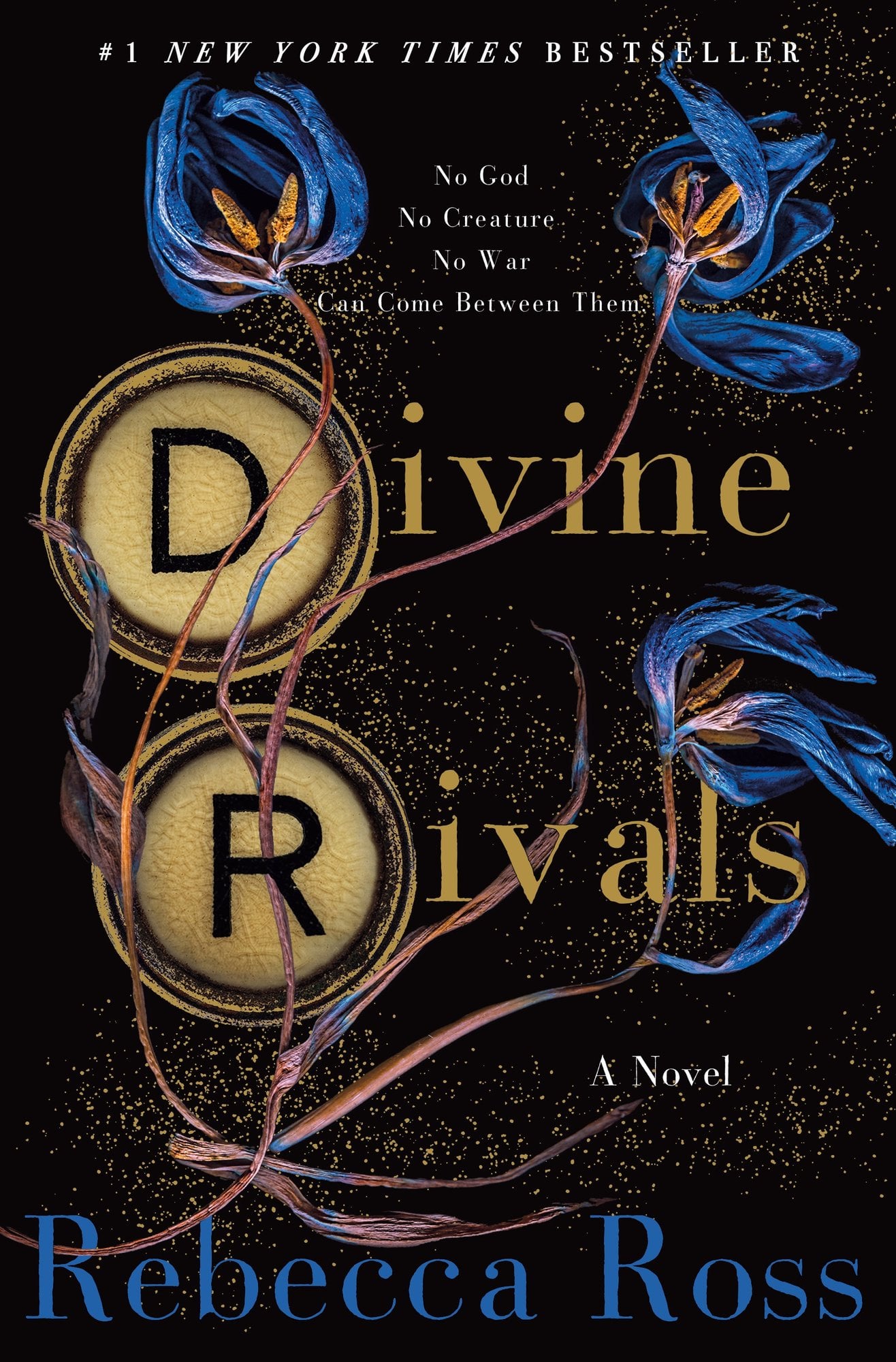 Book cover for Divine Rivals, a romantasy by Rebecca Ross. Cover is a black background with blue, iridescent flowers and the D and R of the title in gold circles.