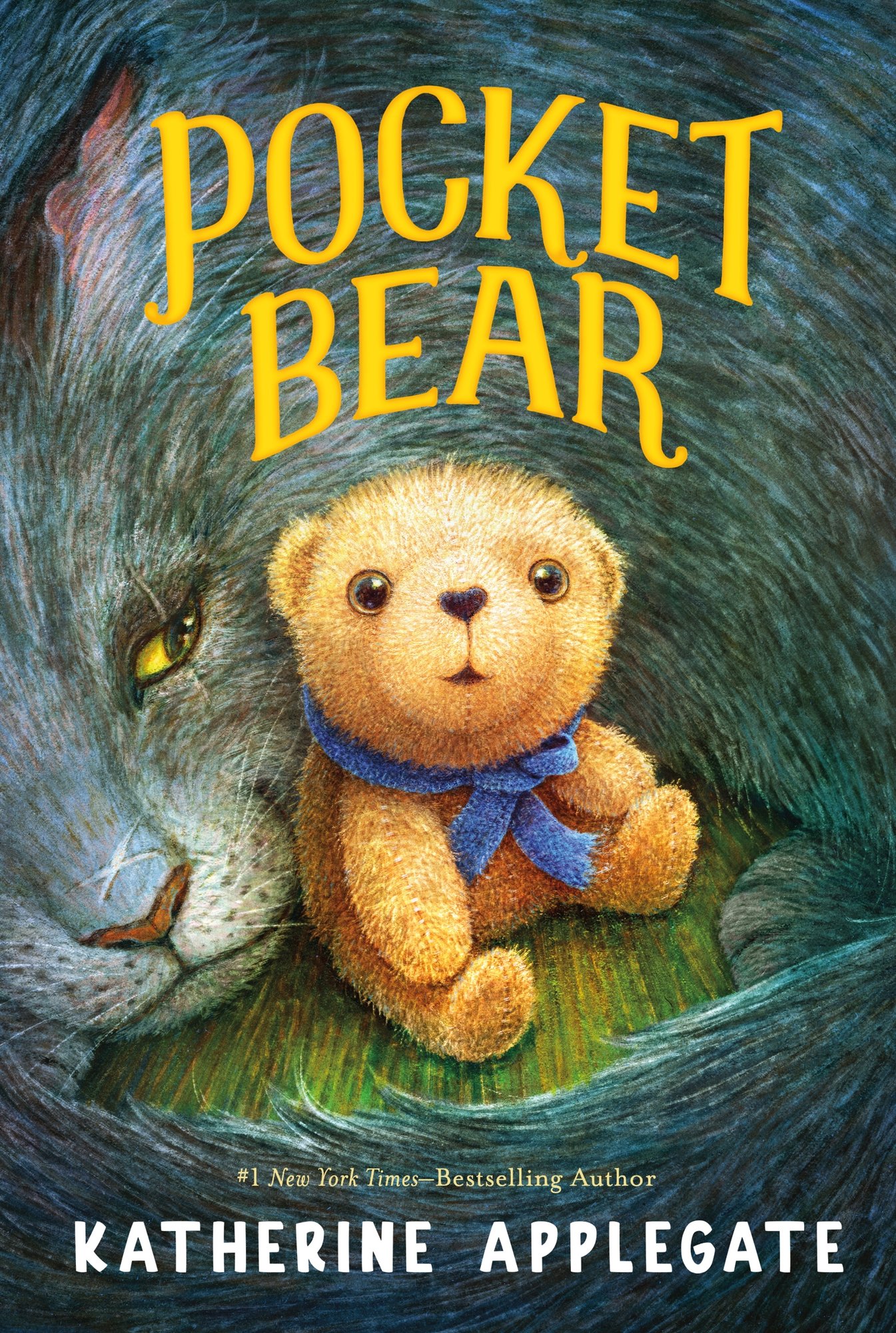 Book cover of Pocket Bear by Katherine Applegate, featuring a small, tan teddy bear wearing a blue scarf and looking up at the viewer; around him curls a gray tabby cat.