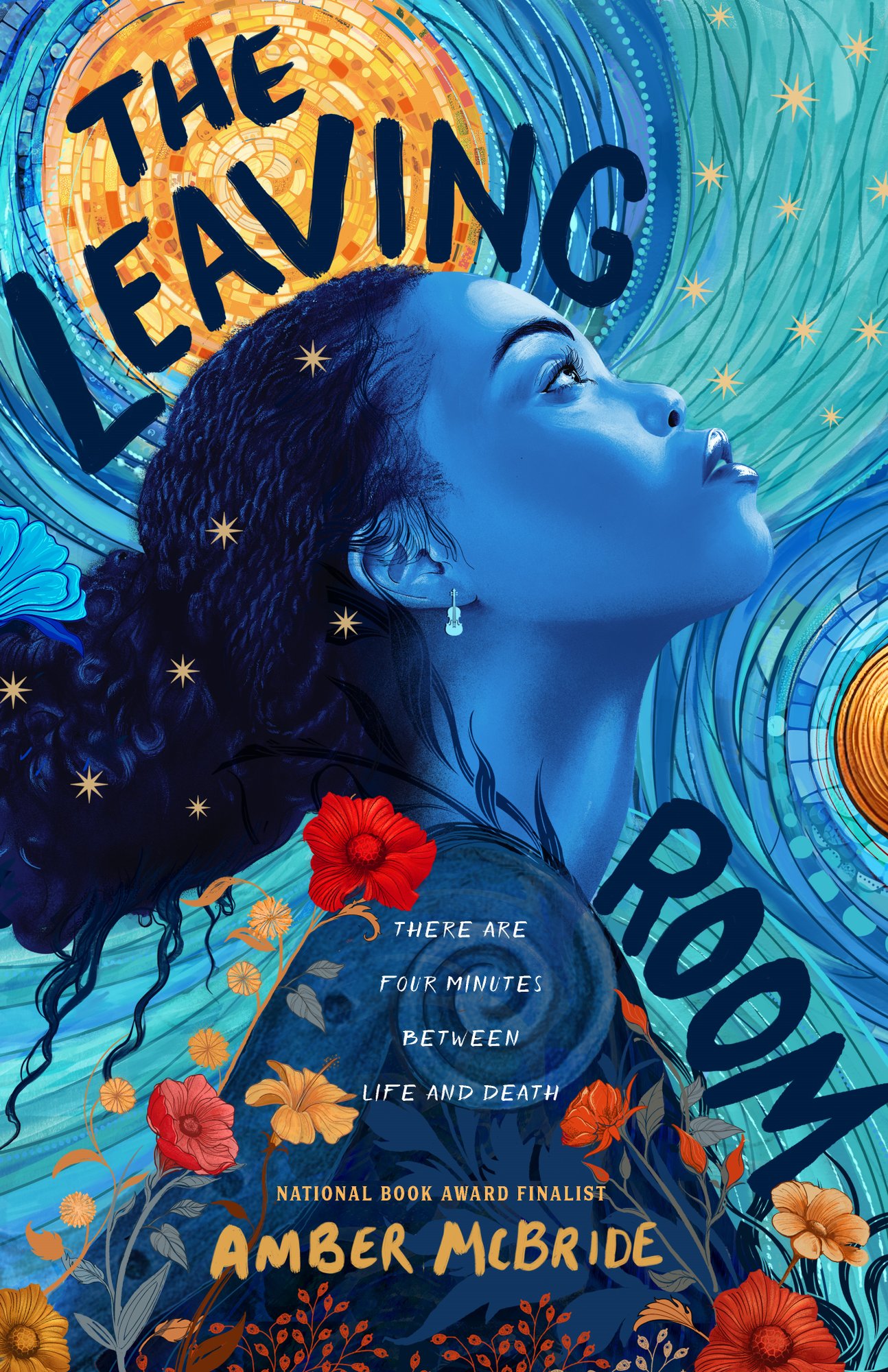 Book cover for The Leaving Room by Amber McBride. The background is reminiscent of Van Gogh's Starry night with swirls of dark blue and yellow on a background of turquoise. In the foreground, a girl with blue skin and black hair stares up at something, her body surrounded by red and orange flowers. The title is positioned around her in black text.
