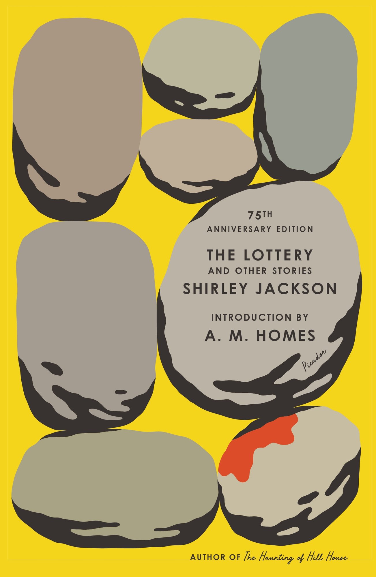 The Lottery and Other Stories by Shirley Jackson, book cover. Yellow background with stacks of rocks covering the entire cover, one of the rocks having a stain of red blood.