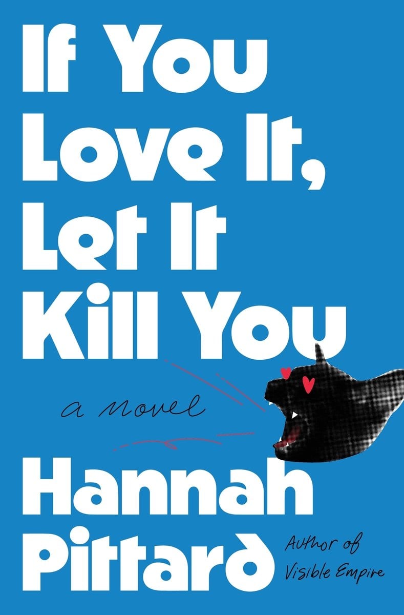 If You Love It, Let It Kill You bookcover