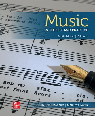 The cover of Music in Theory and Practice by Bruce Benward and Marilyn Saker. There is sheet music in the background, and a blue gradient extends from the upper right hand side with the title.