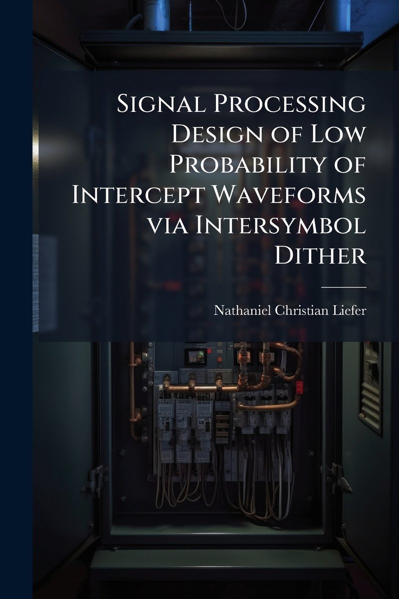 Signal Processing Design of Low Probability of Intercept Waveforms via ...