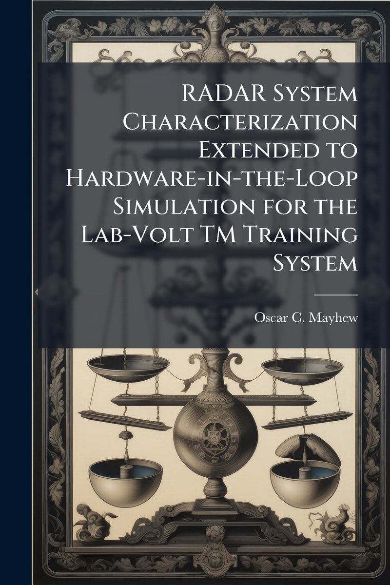 RADAR System Characterization Extended to Hardware-in-the-Loop ...