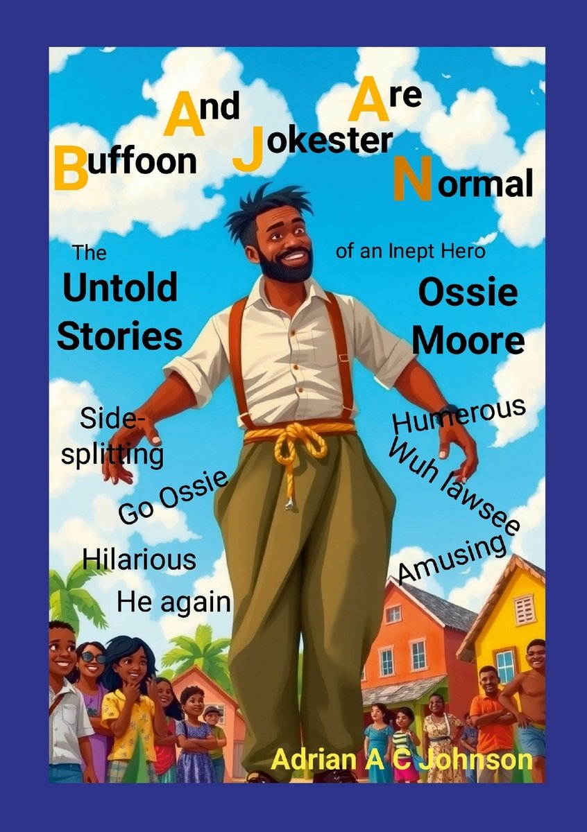 Buffoon And Jokester Are Normal a book by Adrian A C Johnson - Bookshop ...