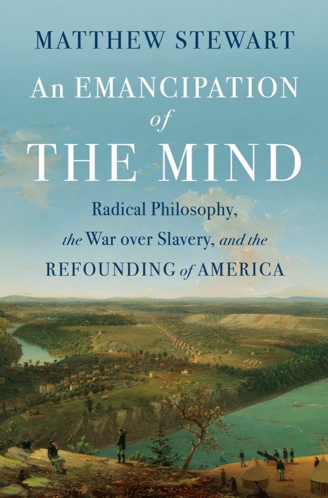 An Emancipation of the Mind: Radical Philosophy, the War Over Slavery ...