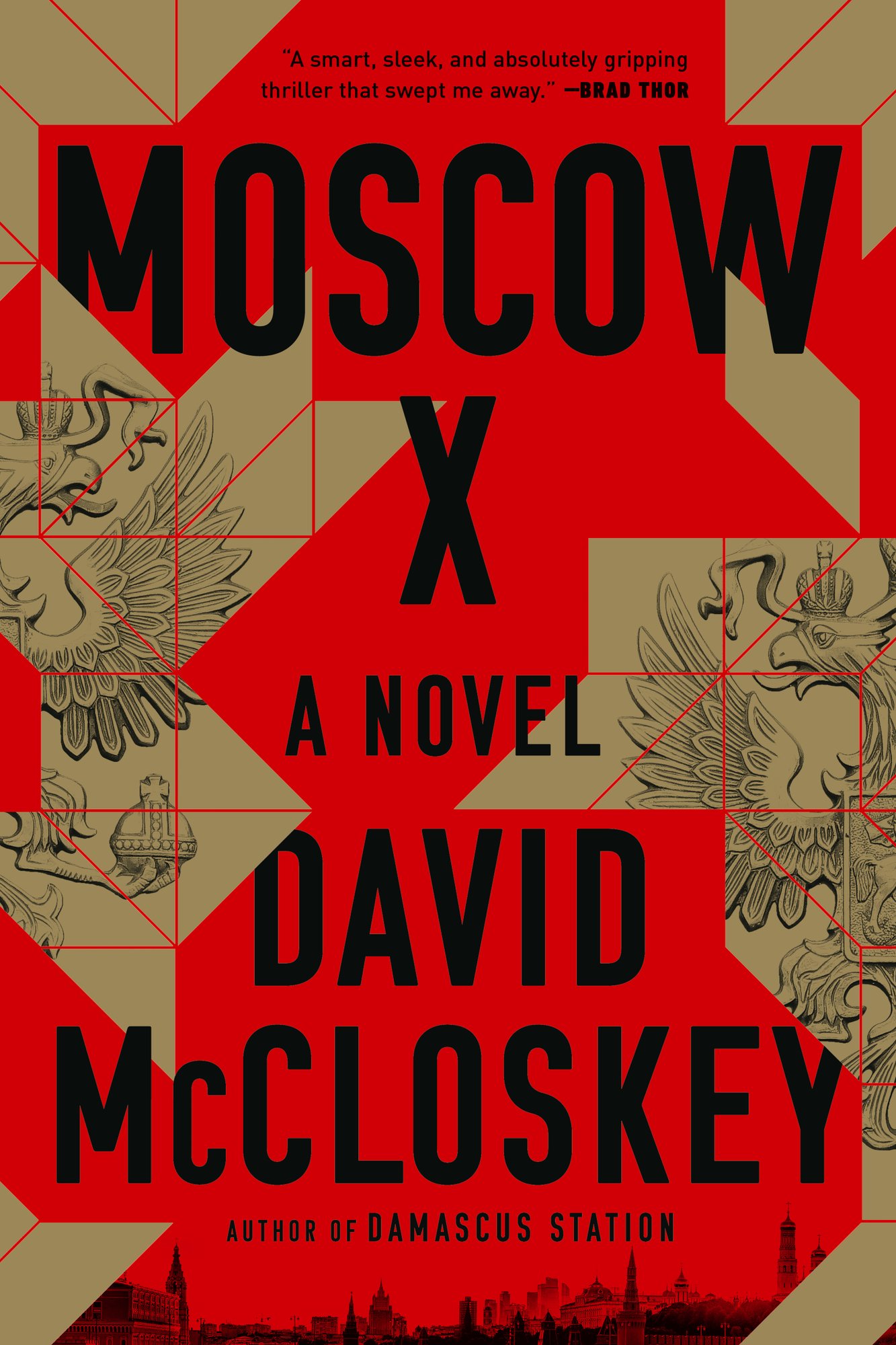 Moscow X a book by David McCloskey - Bookshop.org US