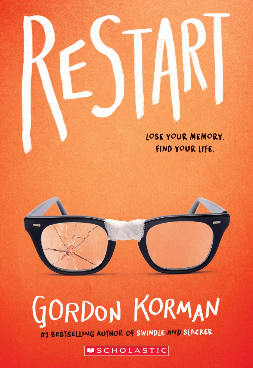 Restart by Gordon Korman middle grade book cover depicting a set of broken glasses with tape keeping the middle together on an orange background.
