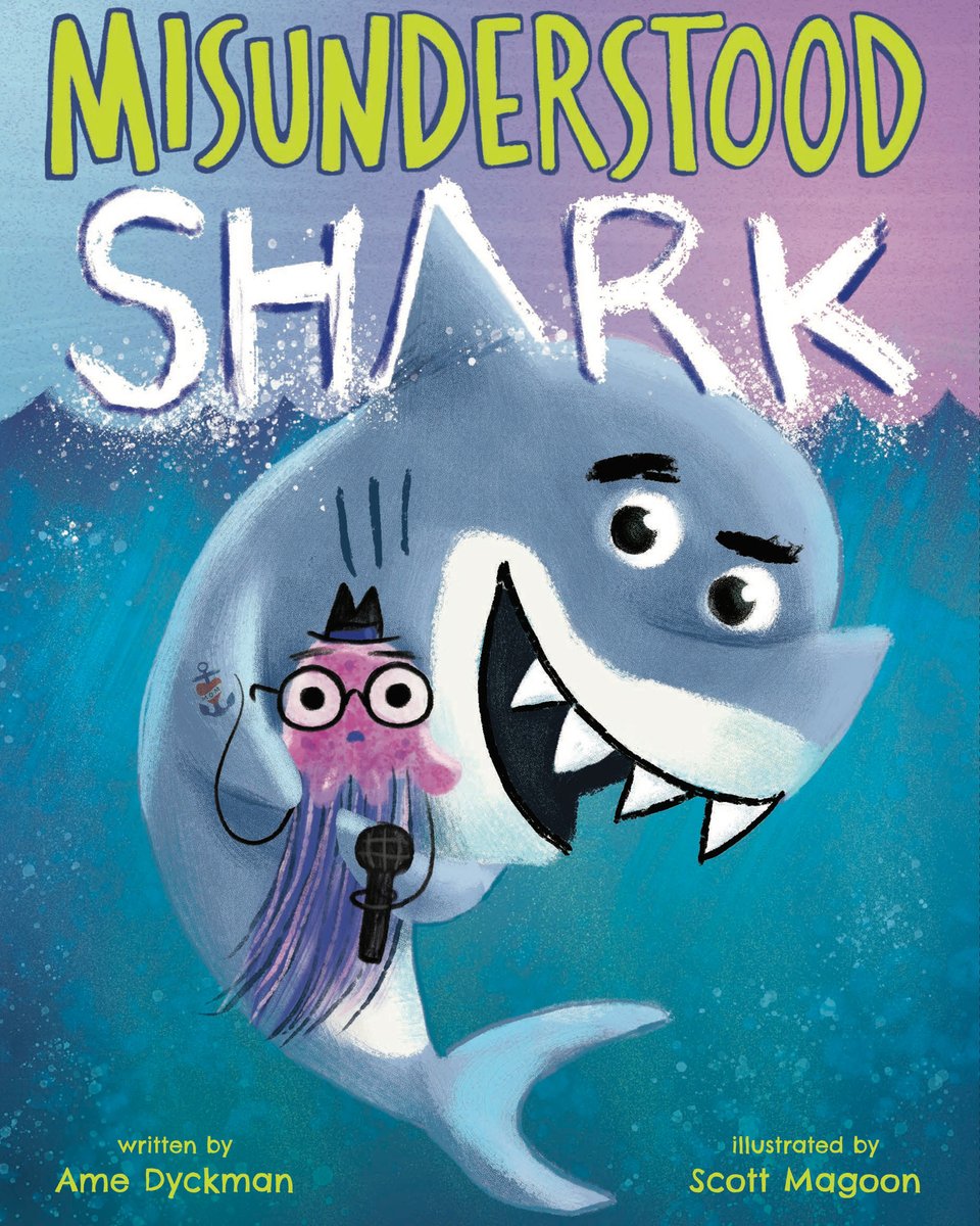 Book cover of Misunderstood Shark by Ame Dyckman, Illustrated by Scott Magoon, featuring a gray and white shark hugging a purple jellyfish, who is wearing a fedora and glasses and holding a microphone, from behind.
