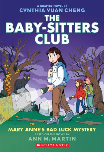 A girl with a blue backpack is shing a flashlight in the woods with a car and two other girls behind her on the cover of THE BABYSITTERS CLUB: MARY ANNE'S BAD LUCK MYSTERY.