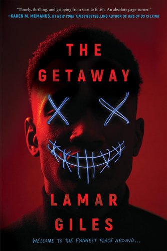 Cover for "The Getaway" by Lamar Giles.