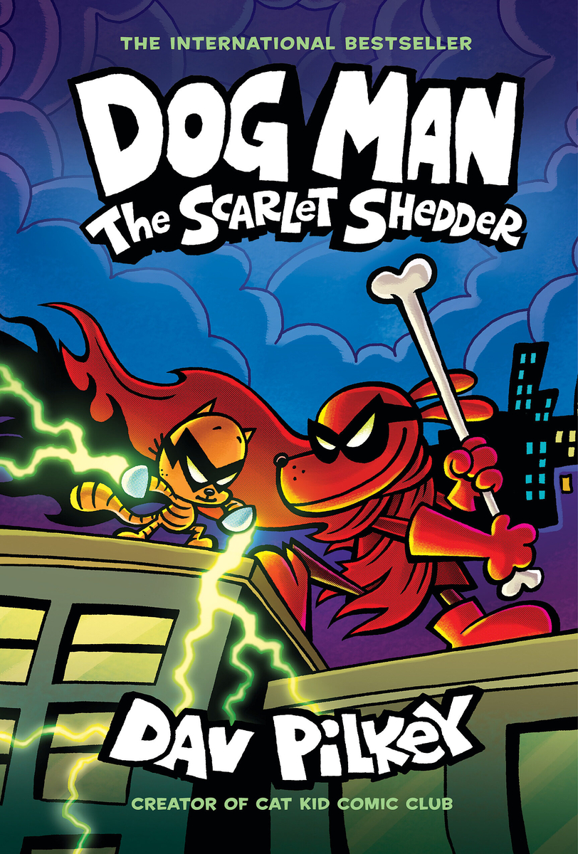 Dog Man: The Scarlet Shedder: A Graphic Novel (Dog Man #12): From the Creator of Captain Underpants bookcover