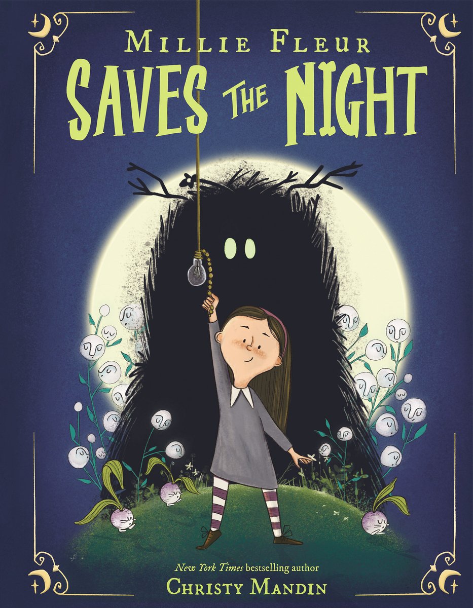 Book cover of Millie Fleur Saves the Night by Christy Mandin, featuring a light-skinned child with long, straight brown hair reaching up to hold the pull-chain of a lightbulb; a large, shadowy creature with glowing yellow eyes silhouetted by the full moon looms behind them.
