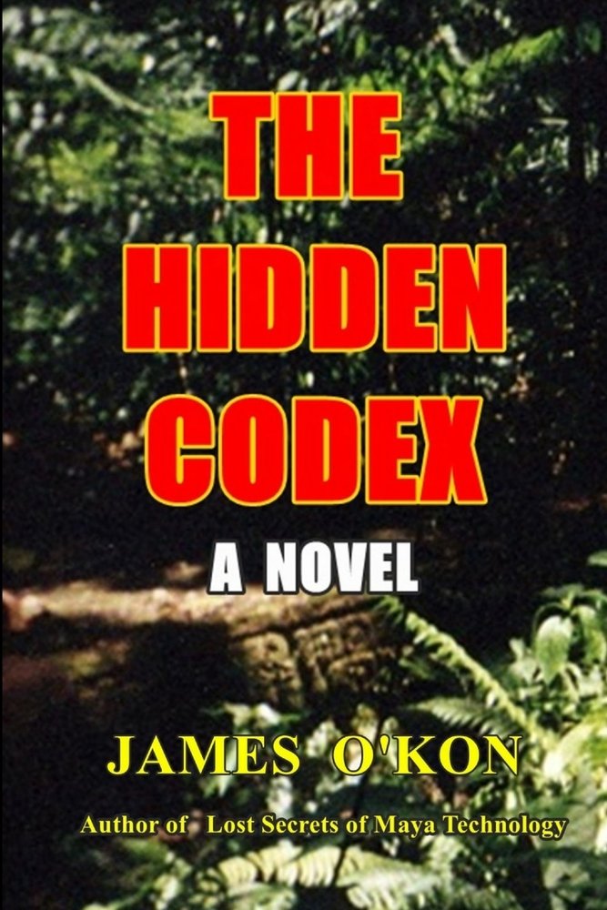 The Hidden Codex a book by James O'Kon - Bookshop.org US