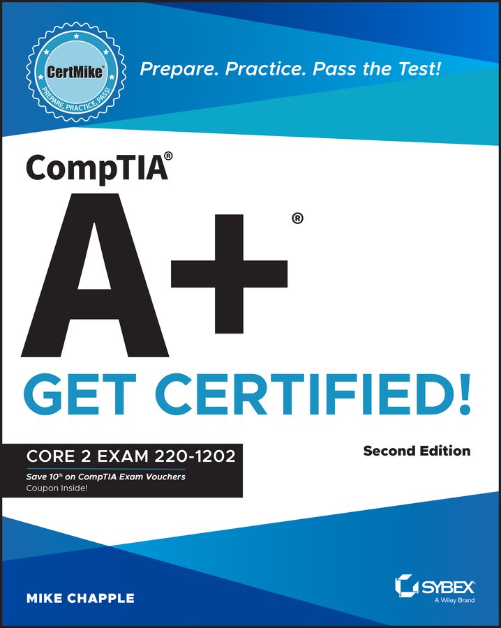 Comptia A+ Certmike: Prepare. Practice. Pass the Test! Get Certified! a ...