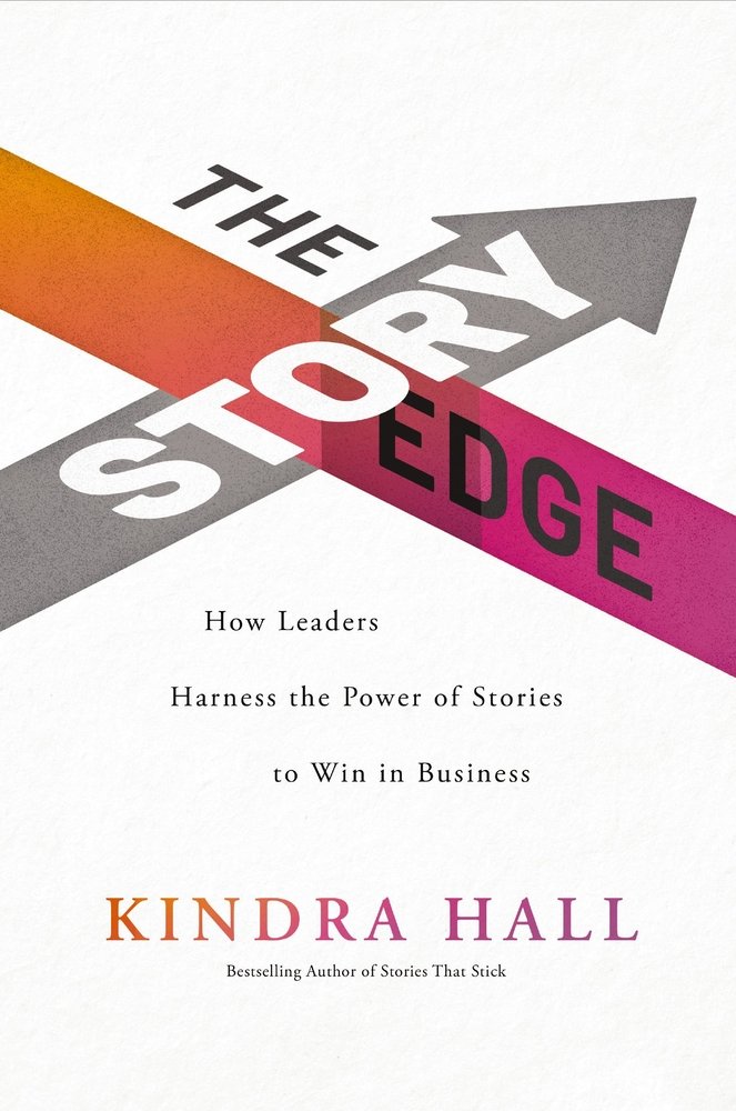 The Story Edge a book by Kindra Hall - Bookshop.org US
