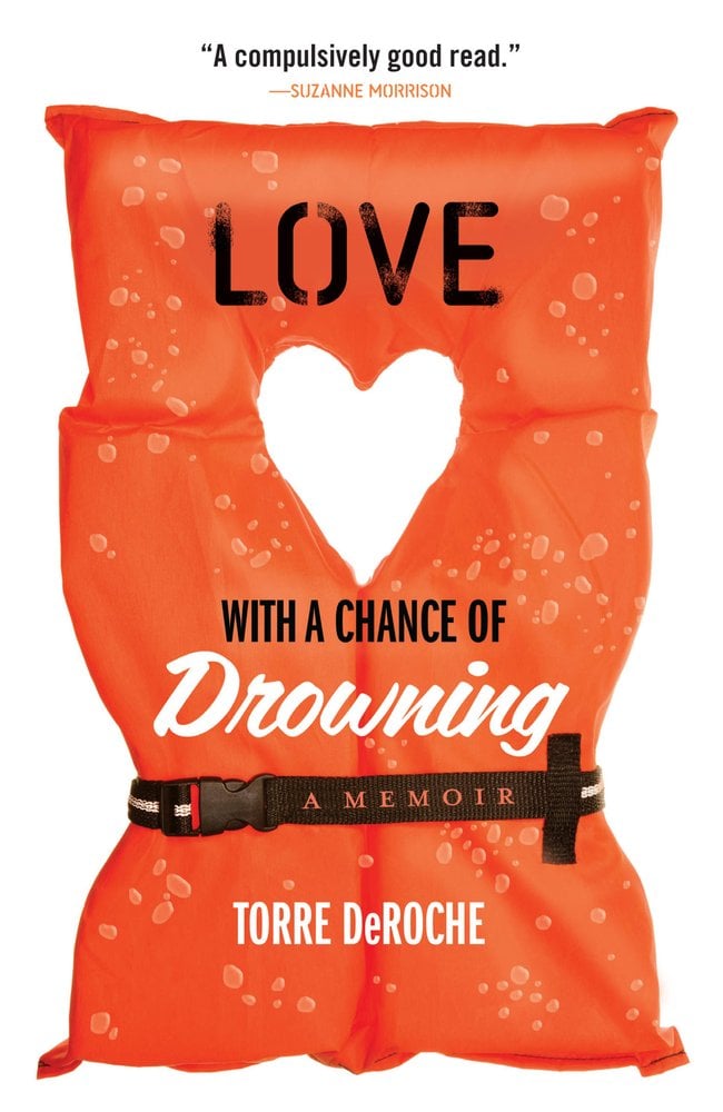 Love With a Chance of Dreaming by Torre DeRoche, a memoir book cover depicting an orange life jacket on a white background. The hole in the middle forms a heart. The title is in black and white over the life jacket.