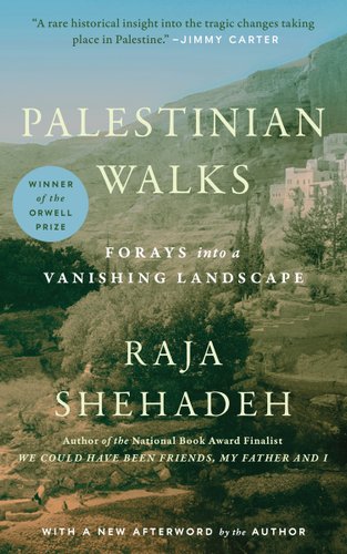 Book jacket for Palestinian Walks: Forays Into a Vanishing Landscape by Raja Shehadeh. A large white building is in the far away right corner. It's in the mountains, with desert sand and small trees in front of it.