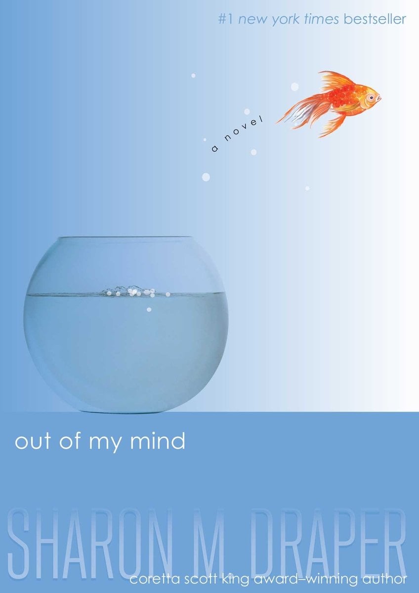 Out of My Mind by Sharon Draper middle grade book cover depicting a gold fish jumping out of its water bowl on a blue background.