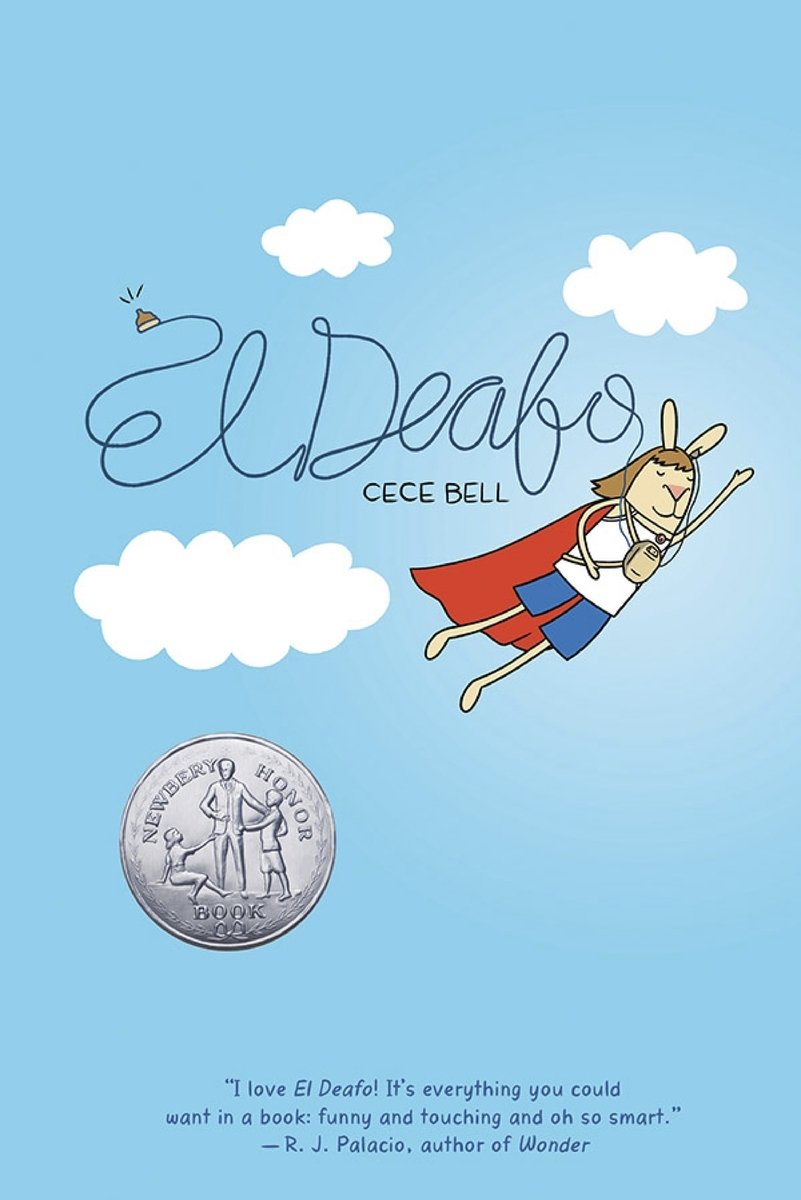 El Deafo by Cece Bell graphic novel book cover depicting a rabbit flying through a blue sky with a red cape. On her chest is a Phonic Ear machine, with the cord spelling out El Deafo in the sky.