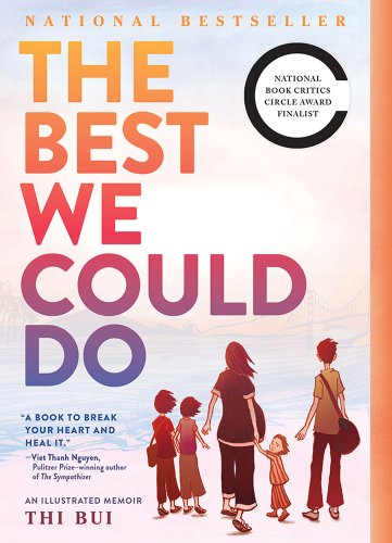 A book cover with a drawn family facing a faintly drawn body of water. Cover is pale blue and pink, with sunset-colored block letters on the left saying "The Best We Could Do".