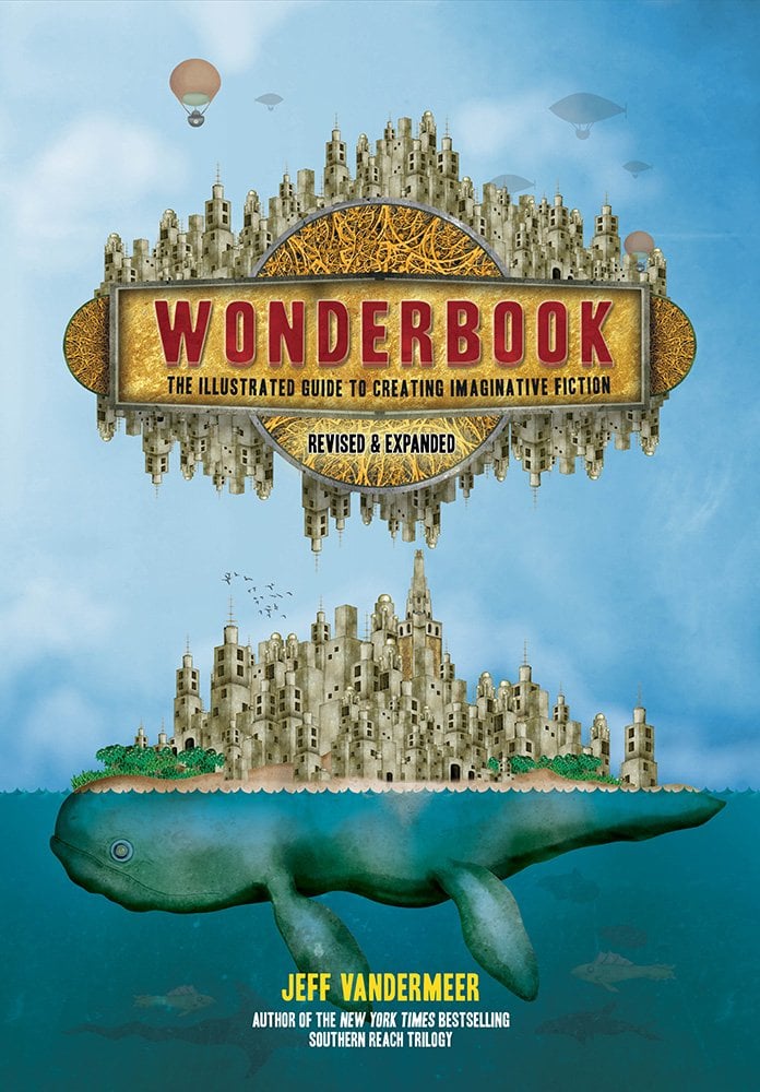 The cover of Wonderbook, a craft guide for fiction, depicts an island on top of a whale under the water with a similar cityscape surrounding the title