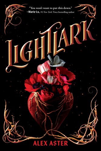 Lightlark cover by Alex Aster, flowers blooming out of a heart with thorny vines growing around it.