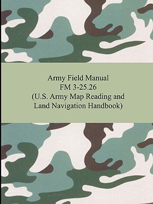 Army Field Manual FM 22-100 (The U.S. Army Leadership Field Manual) a ...
