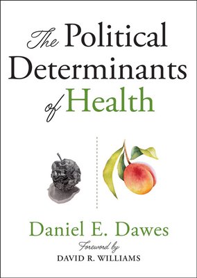 The Political Determinants of Health bookcover