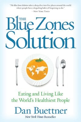 Book cover of The Blue Zones Solution by Dan Buettner