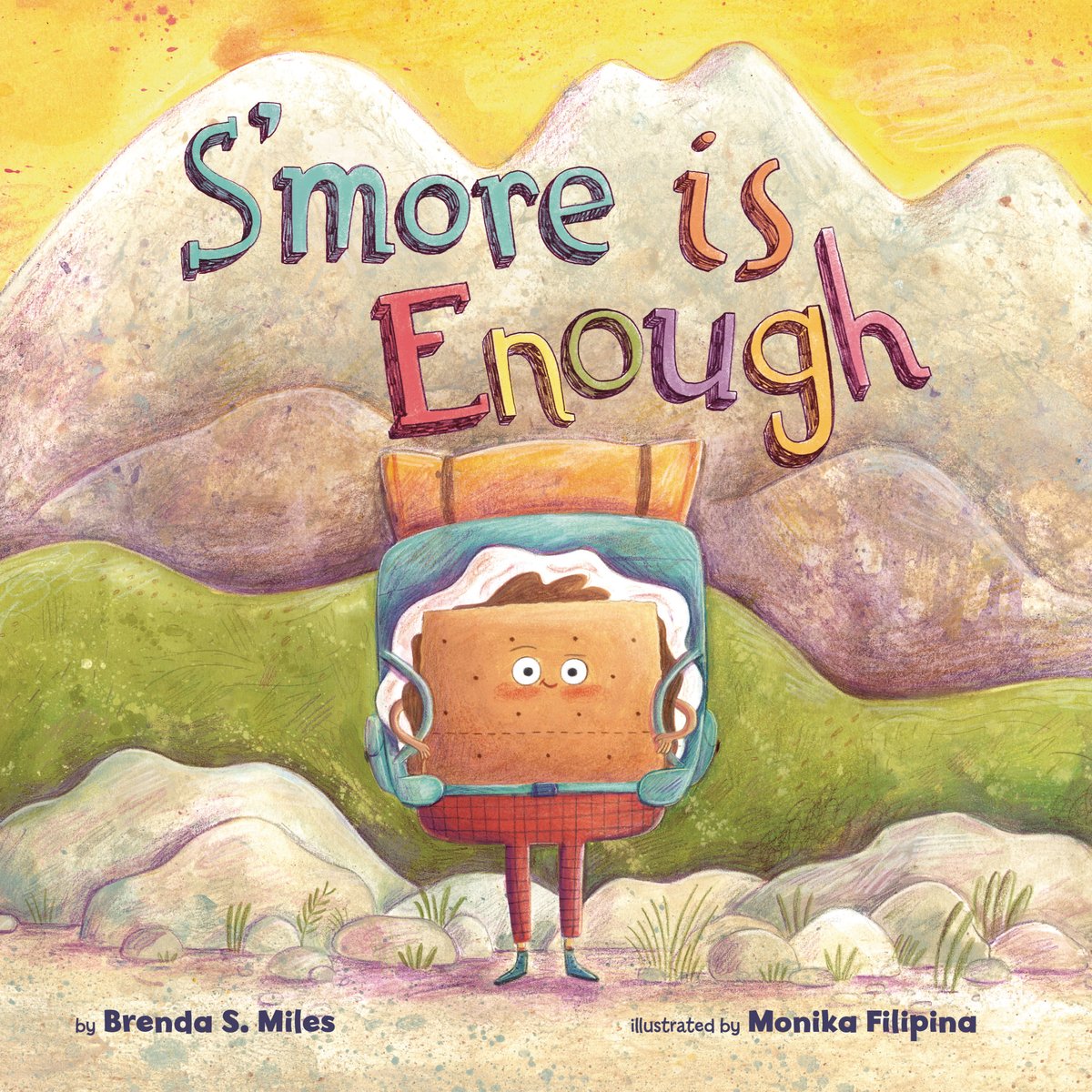 S'More Is Enough a book by Brenda S Miles and Monika Filipina ...