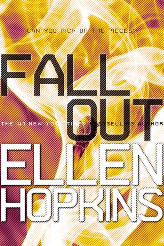 "Fallout" by Ellen Hopkins book cover of cigarette smoke in a yellow and orange font. The book's quote, "Can you pick up the pieces?" is barely seen, signifying the premise of the book.