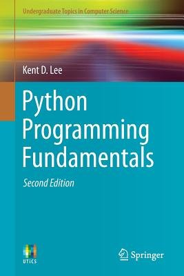Python Programming Fundamentals a book by Kent D Lee - Bookshop.org US
