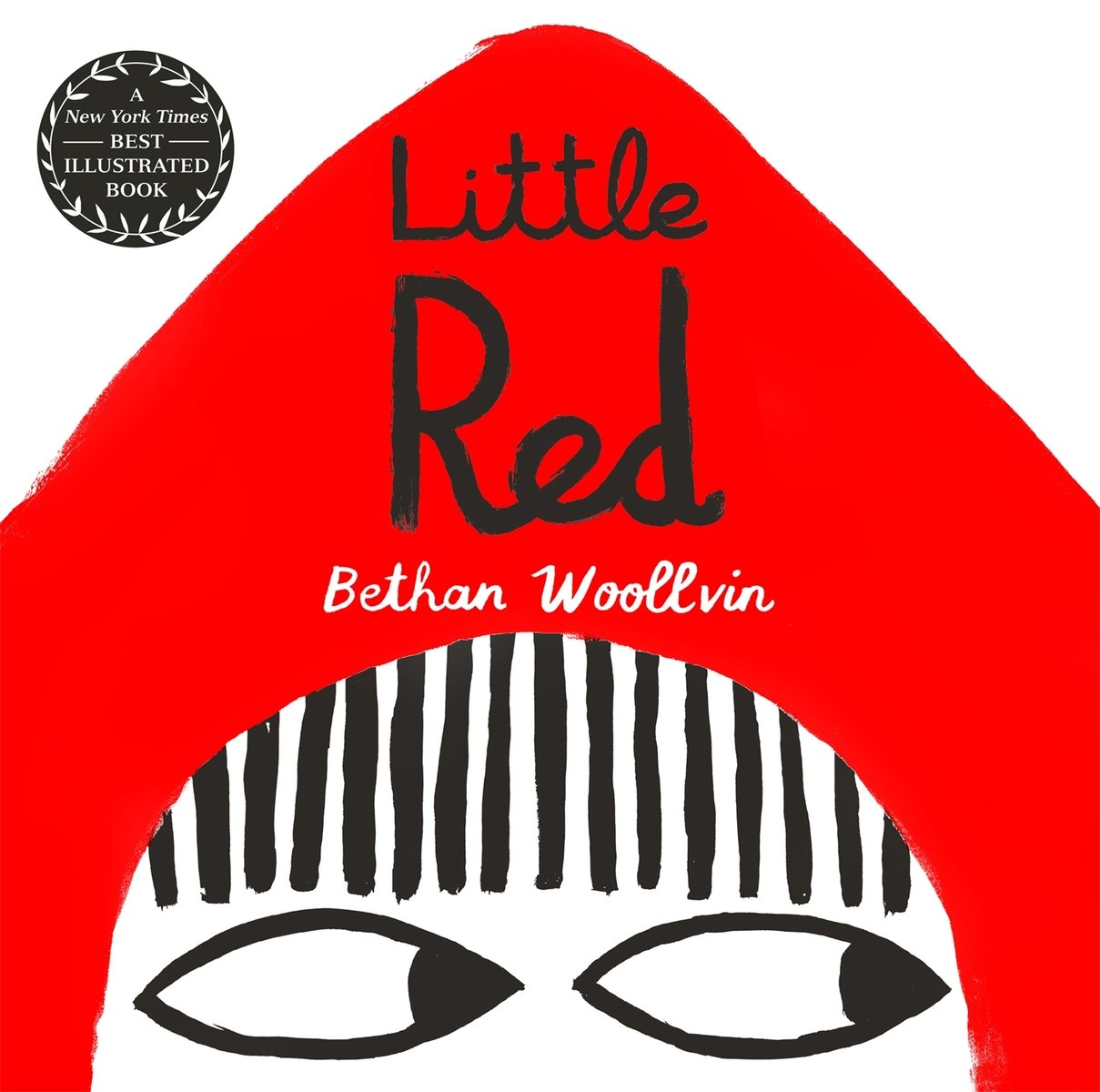 Front cover of Little Red by Bethan Woollvin, illustrated by Bethan Woollvin