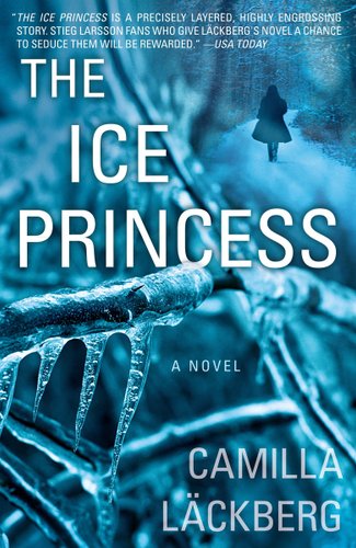 The Ice Princess by Camilla Lackberg and Steven T. Murray's book cover features a woman walking on a snowy path full of ice.