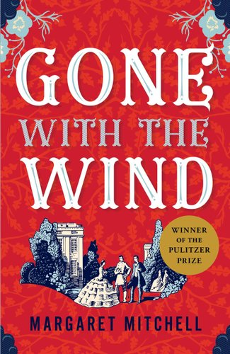 Gone with the Wind by Margaret Mitchell, book cover in red with illustrations of people talking before a plantation house.