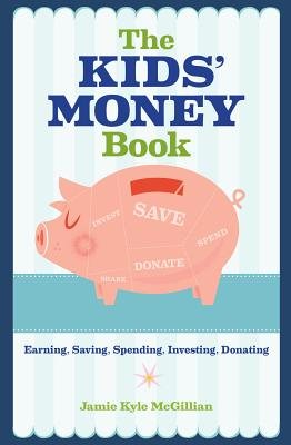 The Kids' Money Book by Jamie Kyle McGillian book cover
