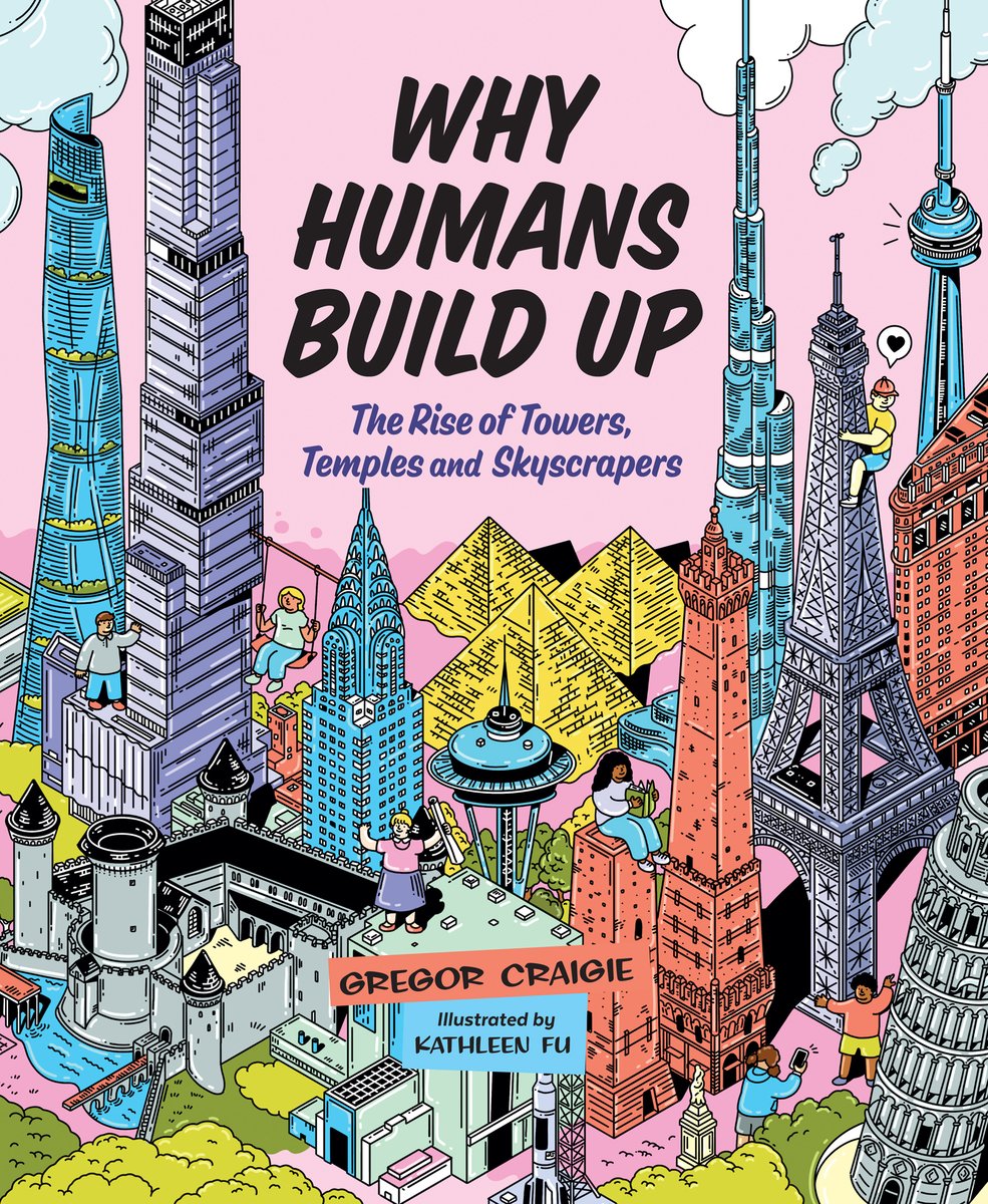 Why Humans Build Up a book by Gregor Craigie and Kathleen Fu - Bookshop ...
