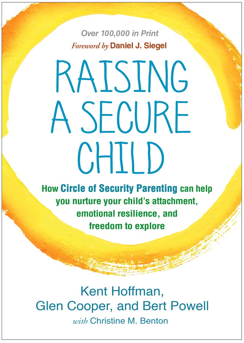 Raising a Secure Child a book by Kent Hoffman Reld, Glen Cooper Ma ...