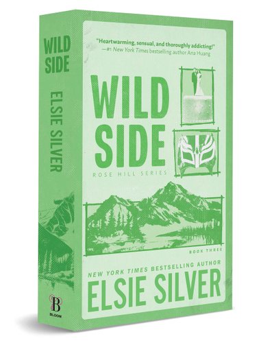 Wild Side by Elsie Silver book cover in shades of green with mountains in the foreground.