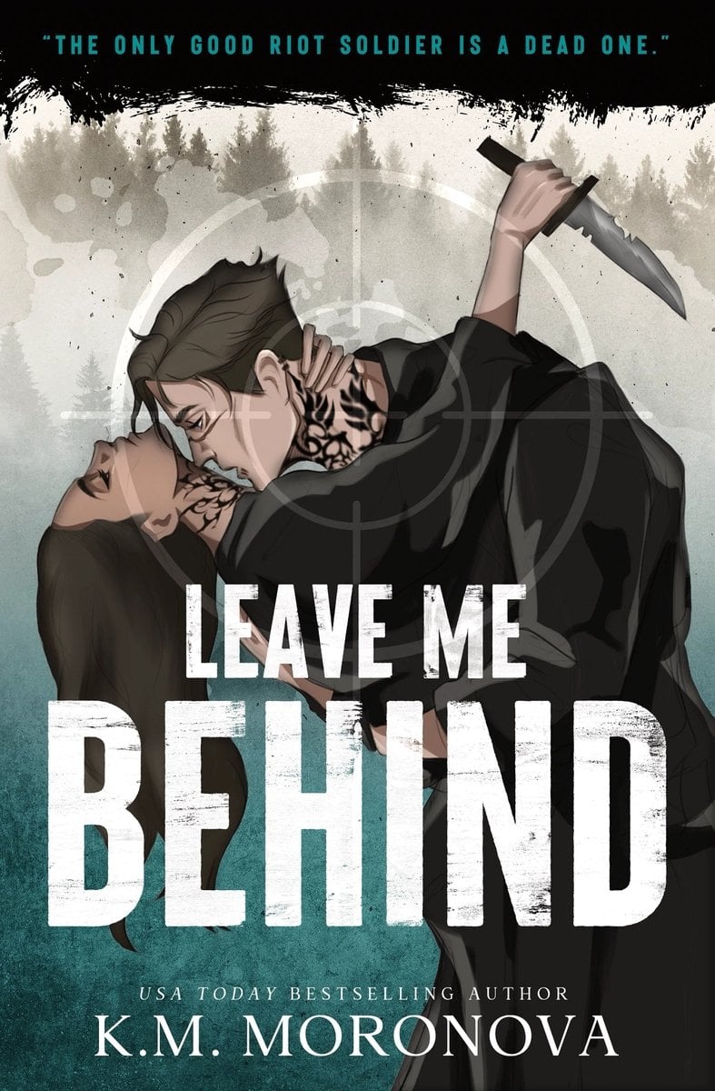 Cover of "Leave Me Behind" by K.M. Moronova. A man with a neck tattoo is kissing the neck of a tattooed woman. She is holding a knife to his back.