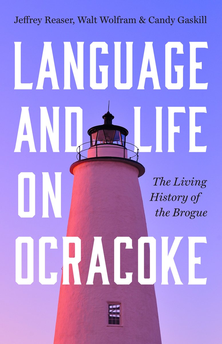 Language and Life on Ocracoke a book by Jeffrey Reaser,