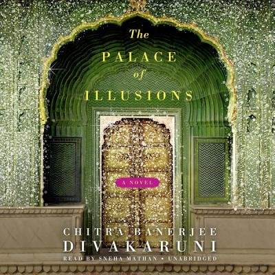 The Palace of Illusions by Chitra Banerjee Divakaruni book cover