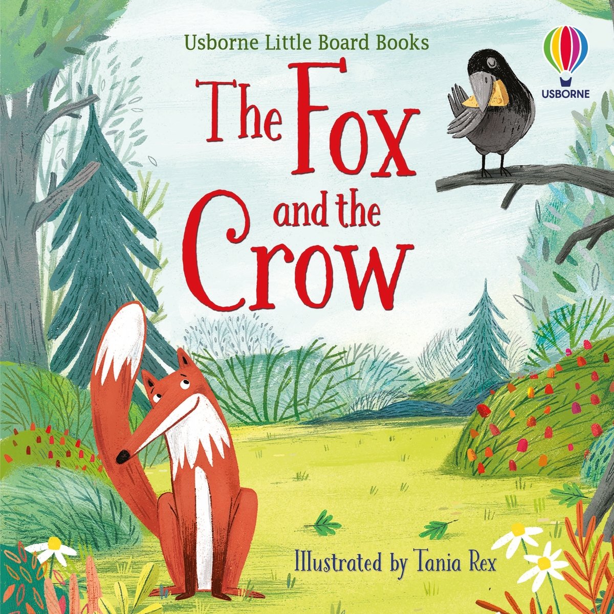 Front cover of The Fox and the Crow by Lesley Sims, illustrated by Tania Rex