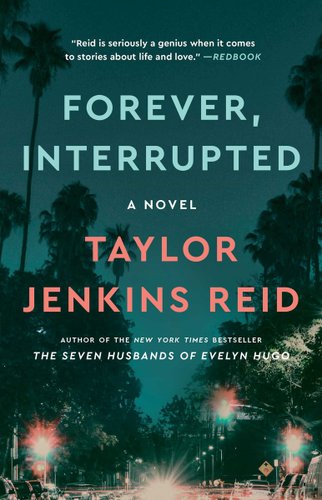 Forever, Interrupted by Taylor Jenkins Reid book cover