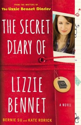 The Secret Diary of Lizzie Bennet by Bernie Su & Kate Rorick, book cover. Red background resembling a tied leather journal. A photograph of a brunette woman with a slight smile is pinched in between the openings of the journal.